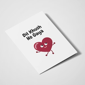 Dil Khush Ho Gaya / South Asian Card / Desi Cards / Indian Cards / Romantic Cards / Love / Cute / Heart / Valentines Day