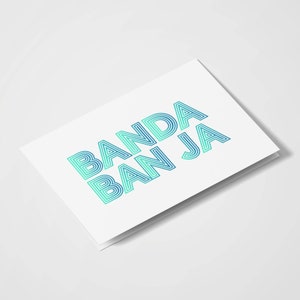 Banda Ban Ja / South Asian Card / Desi Cards / Desi Humor / Punjabi Dialogue / Indian Cards / Funny Cards / For Him / Birthday
