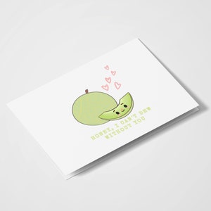 Chérie que je ne peux pas roser sans toi | Cartes amusantes | Cartes d’amour | Cartes d’anniversaire | Carte mignonne | Carte Melon |  Cartes de jeu de mots