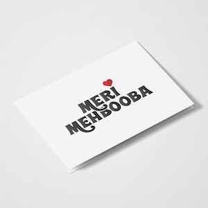 Meri Mehbooba / Filmy / Desi Cards / Anniversario / San Valentino / Compleanno / Biglietti indiani / Bollywood Dialogue / Just Because