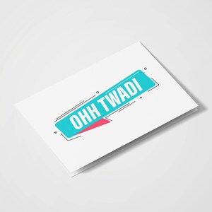 Oh Twadi | Südasiatische Karte | Desi Karten | Desi Humor | Punjabi Karten | Indische Karten | Geburtstagskarte | Freundschaftskarten | Lustige Karten