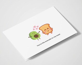 You're The Avocado To My Toast / Anniversario / Ti amo / San Valentino / Carte romantiche / Carte di gioco di cibo / Avocado