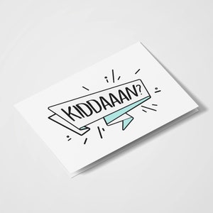 Kiddaan? | Cartes Desi | Desi Humour | Cartes pendjabi | Cartes indiennes | Cartes de tous les jours | Cartes d’amitié | Tout simplement parce que les cartes | Cartes amusantes