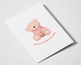 I Love You Beary Much / Aniversario / Te amo / Día de San Valentín / Romántico / Lindo / Cumpleaños / Osito de peluche