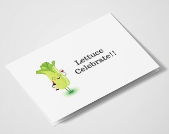 Lettuce Celebrate | Funny Card | Celebration card | Congratulations | Well Done | Let's celebrate | New job | Cute card | Pun card