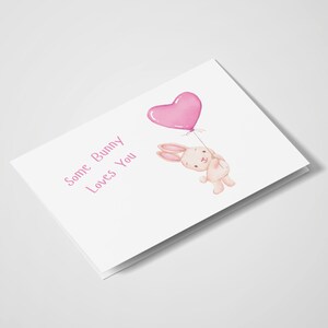 Some Bunny Loves You / Love You Card / Bunny Card / I Love You / Valentine Card / For Her / For Him