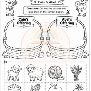 May include: A black and white educational worksheet titled Who Gave Their Best? featuring Cain and Abel. It includes two large baskets labeled Cain's Offering and Abel's Offering, with cut-out images of a lamb, sheep, yarn, wheat, grain, corn, apple, and carrot.