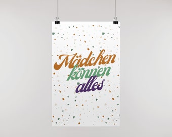 Mädchen können alles / Kinderzimmer Poster / Affirmation / Empowerment / Girl Power / Bild zum selbstdrucken / Gallery Wall / Terrazzo