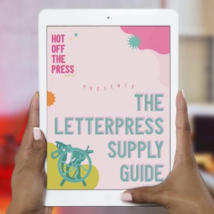 Letterpress Vendor, Resource & Supply Guide - For new and experienced printers of all levels!
