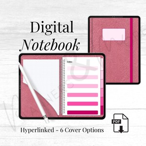 May include: Digital notebook with a pink cover and interior pages. The notebook is open, revealing a grid-lined page, an index, and a series of pink tabs. A white stylus rests on the open page. The text "Digital Notebook" and "Hyperlinked - 6 Cover Options" are displayed.