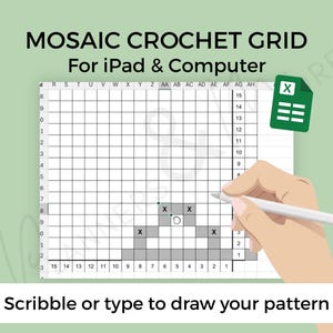 May include: A digital mosaic crochet grid for iPad and computer use. The image shows a hand using a stylus to mark a pattern on a grid. The text reads "MOSAIC CROCHET GRID" and "Scribble or type to draw your pattern."