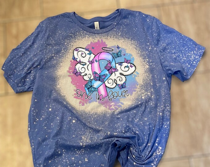 One in four shirt, Miscarriage awareness shirt