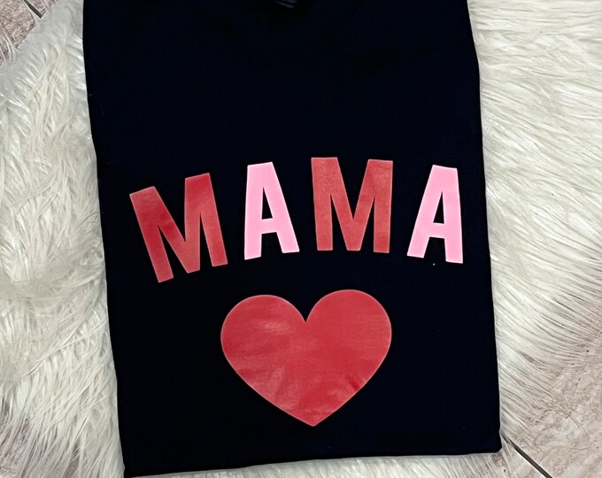 Mama Heart Graphic Shirt: Soft Cotton Crew Neck Tee