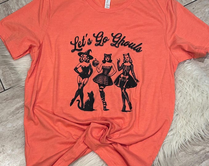 Let's Go Ghouls Sweatshirt: Halloween Costume Shirt