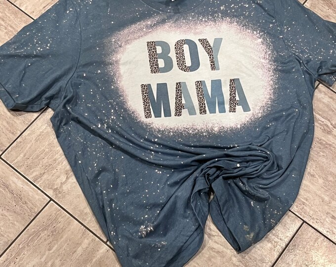 Boy Mama Bleached Shirt: Soft Style Cotton Blend Tee
