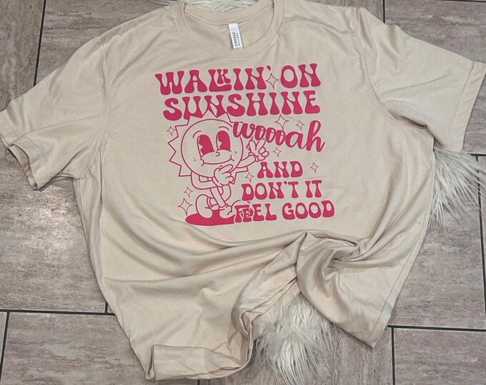Walkin' on Sunshine T-Shirt: Retro Summer Graphic Tee