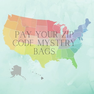 Pay your zip code Mystery Bags, Mystery grab bags