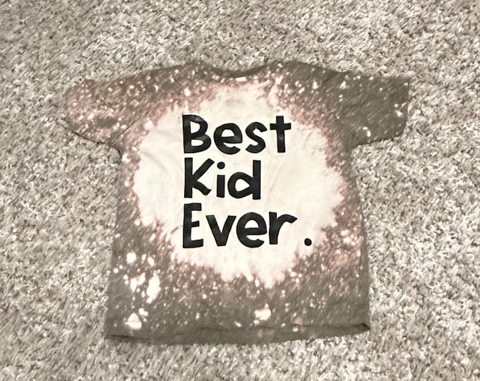 Best Kid Ever Shirt, Kids Graphic Shirt, Kids Shirt, Best Kid T-Shirt, Toddler Shirt