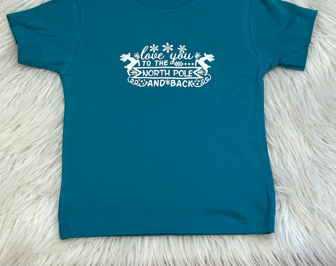 I Love You to the North Pole Shirt: Holiday Spirit Christmas Tee