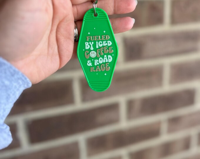 Motel Keychain, Fueled by Ice Coffee and Road Rage Keychain, Small Gifts for her