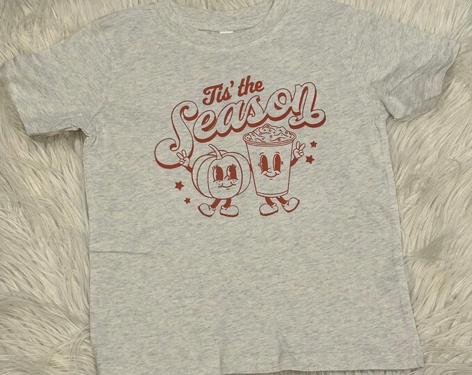 Tis the Season Shirt: Fall Pumpkin Latte Tee