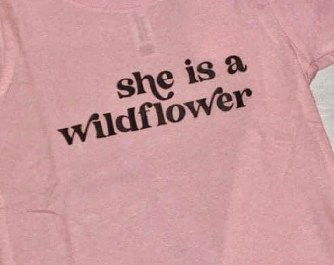 She is a Wildflower Shirt: Kids Graphic Tee