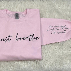 Just Breathe Shirt, You have Spent enough Time at War with Yourself Shirt, Mom Shirt, Inspirational Shirt