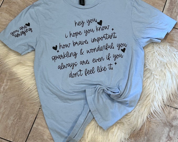 Hey You Graphic Tee: Mental Health Awareness Shirt