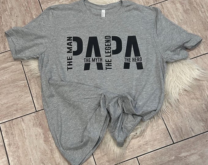 Papa The Man The Myth The Legend Hero Shirt, Father's Day Gift