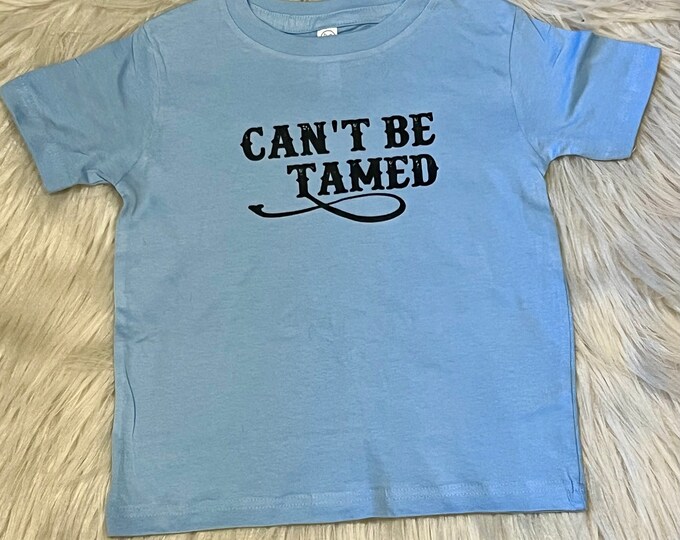 Can’t be tamed Shirt, Freedon Shirt, Rodeo Shirt, Western Shirt, Country Shirt, Shirt for Kids, Graphic Shirt, Kids Shirt