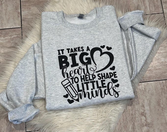 It takes a big heart to shape little minds  Shirt, Teacher Shirt, Teacher Appreciation Shirt,