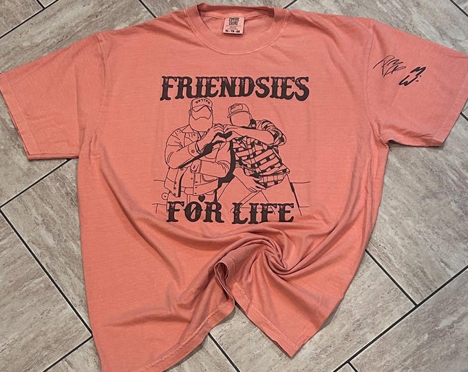 Friendsies for Life Concert Shirt: Country Music Tee