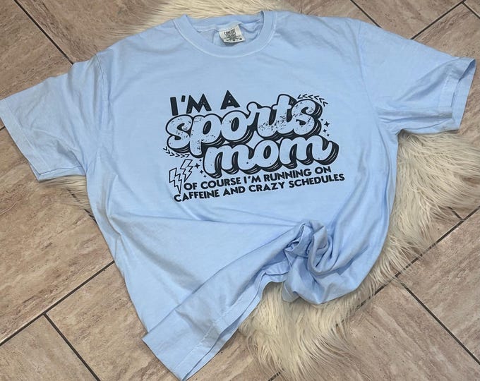 Sports Mom Shirt: Running on Caffeine - Comfort Colors Graphic Tee