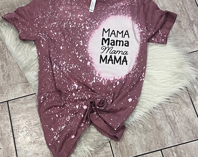 Mama Bleach Splatter Tee: Soft Cotton Blend Shirt