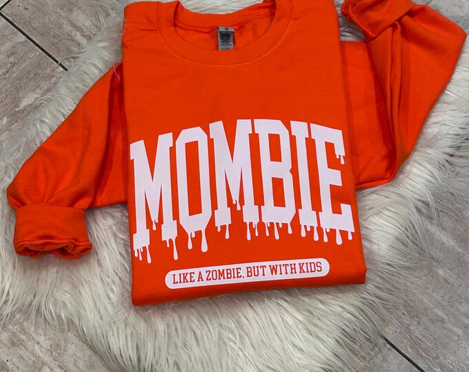 Mombie Halloween Shirt: Zombie Mom Sweatshirt