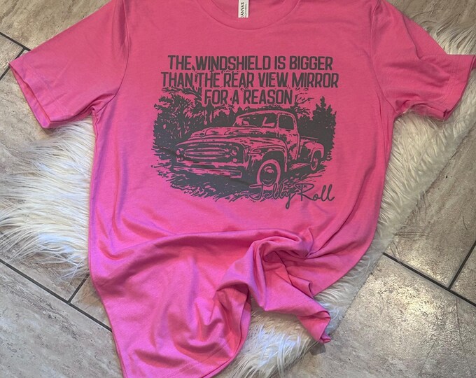 Jelly Roll Shirt, The Windshield is Bigger Than The Windshield For A Reason Shirt , Son Of A Sinner Shirt, Western Country Shirt