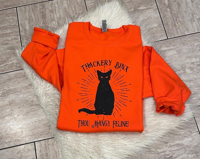 Thou Mangy Feline Sweatshirt, Halloween Shirt
