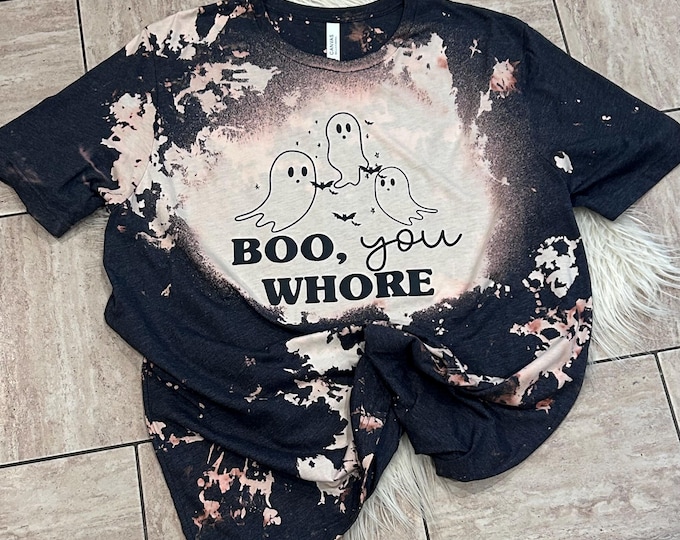 Boo you Whore Shirt, Halloween Shirt, Funny Ghost Shirt, Spooky Season Shirt, Cute Ghost Shirt, Funny Fall Shirt