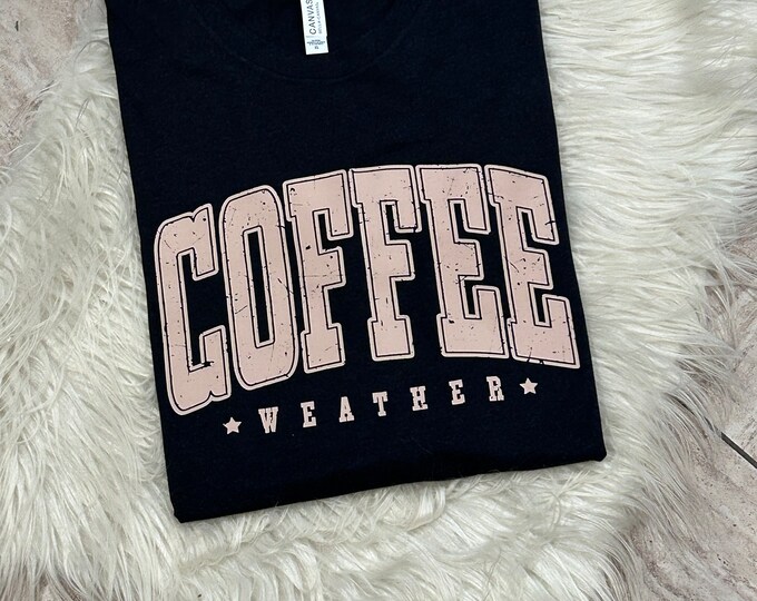 Coffee Weather Graphic Shirt