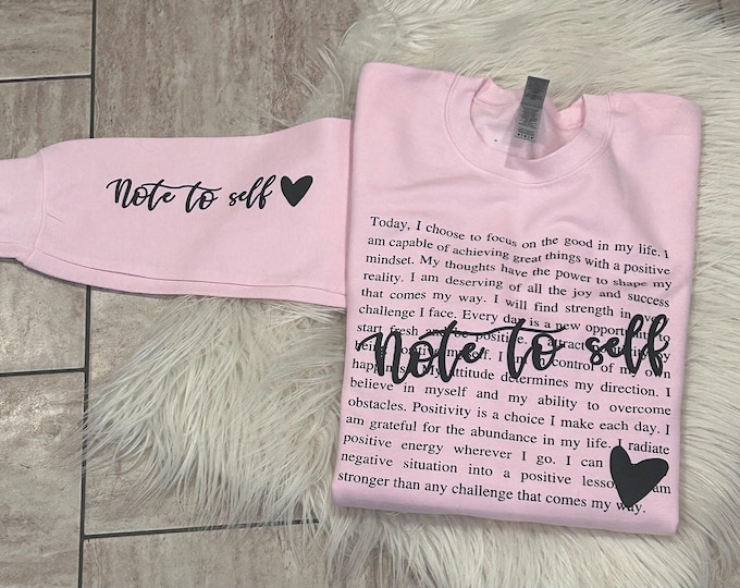Note to Self Shirt: Mental Health Motivational Tee