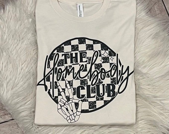 Homebody Club Shirt: Soft Cotton Crew Neck Tee