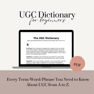 UGC Dictionary for Beginners, UGC Creator, User Generated Content, How to Become a UGC Creator, Guide for Beginners,