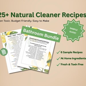 Bathroom Bundle | Natural Cleaner Recipe Guide | Non-Toxic and Eco Friendly Cleaning Recipes | Printable Ingredient List PDF