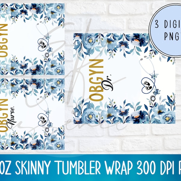 3 wraps incuded! Floral OBGYN 20 oz tumbler wrap PNG, obgyn doctor tumbler wrap, obgyn nurse, obgyn staff cups png,