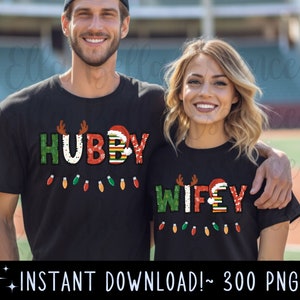 Hubby Wifey and Mini Png , Christmas Wifey and Hubby Shirt Designs