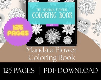 Coloring Pages: DIGITAL DOWNLOAD Printable Mandala Flowers Coloring Book Vol 2 | 125 Digital Coloring Pages Printable PDF Download