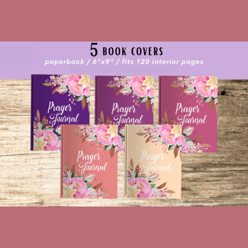 Puede incluir: Cinco dise&ntilde;os de portada de libro diferentes para un diario de oraci&oacute;n. Cada portada presenta un dise&ntilde;o floral de acuarela con flores rosas y hojas verdes. El texto "Prayer Journal" est&aacute; impreso en blanco en cada portada.
