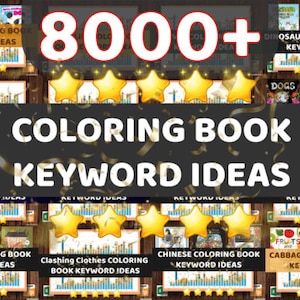 Puede incluir: Un collage de imágenes que muestran diferentes temas de libros para colorear, incluyendo café, ropa que choca, chino y col. El texto "8000+ Ideas de palabras clave para libros para colorear" se muestra en letras rojas grandes. El texto "amazon kdp" también se muestra en un cuadro amarillo. La imagen incluye un icono de hoja de cálculo y cinco estrellas doradas.