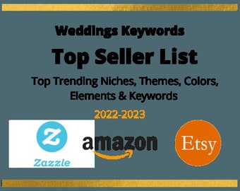 Wedding Top Selling Niche Keywords for POD, KDP, Digital, Svg