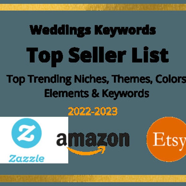 Wedding Top Selling Niche Keywords for POD, KDP, Digital, Svg